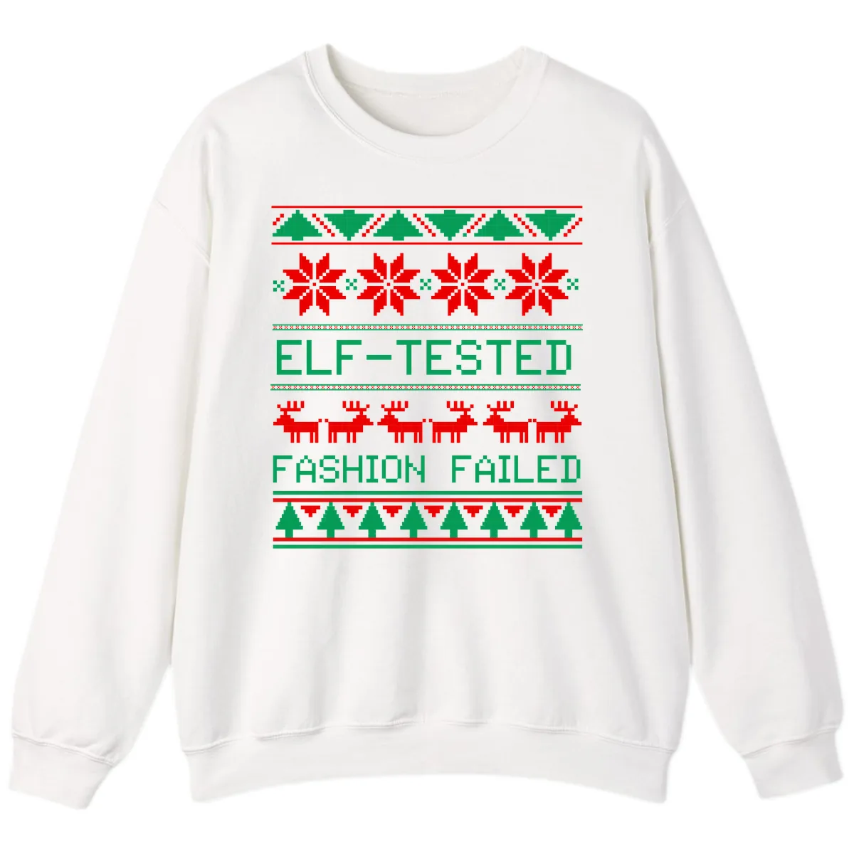 Elf Tested Fashion Failed Ugly Sweater Sweatshirt in White