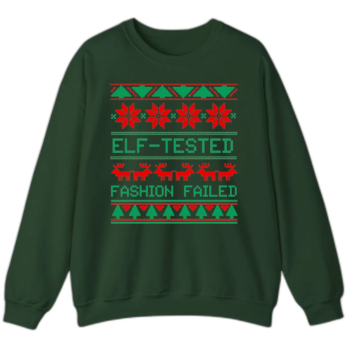 Elf Tested Fashion Failed Ugly Sweater Sweatshirt in Forest Green