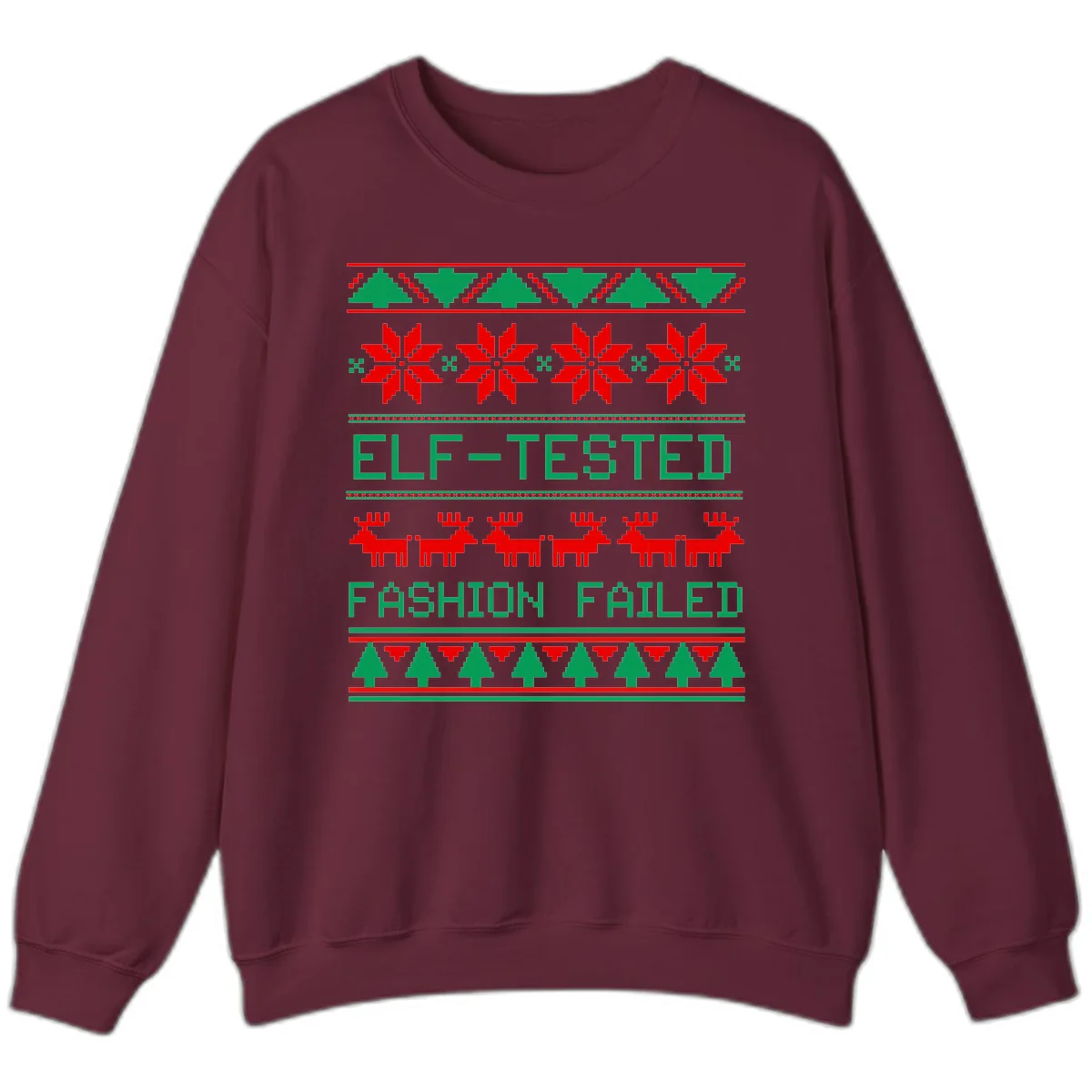 Elf Tested Fashion Failed Ugly Sweater Sweatshirt in Maroon