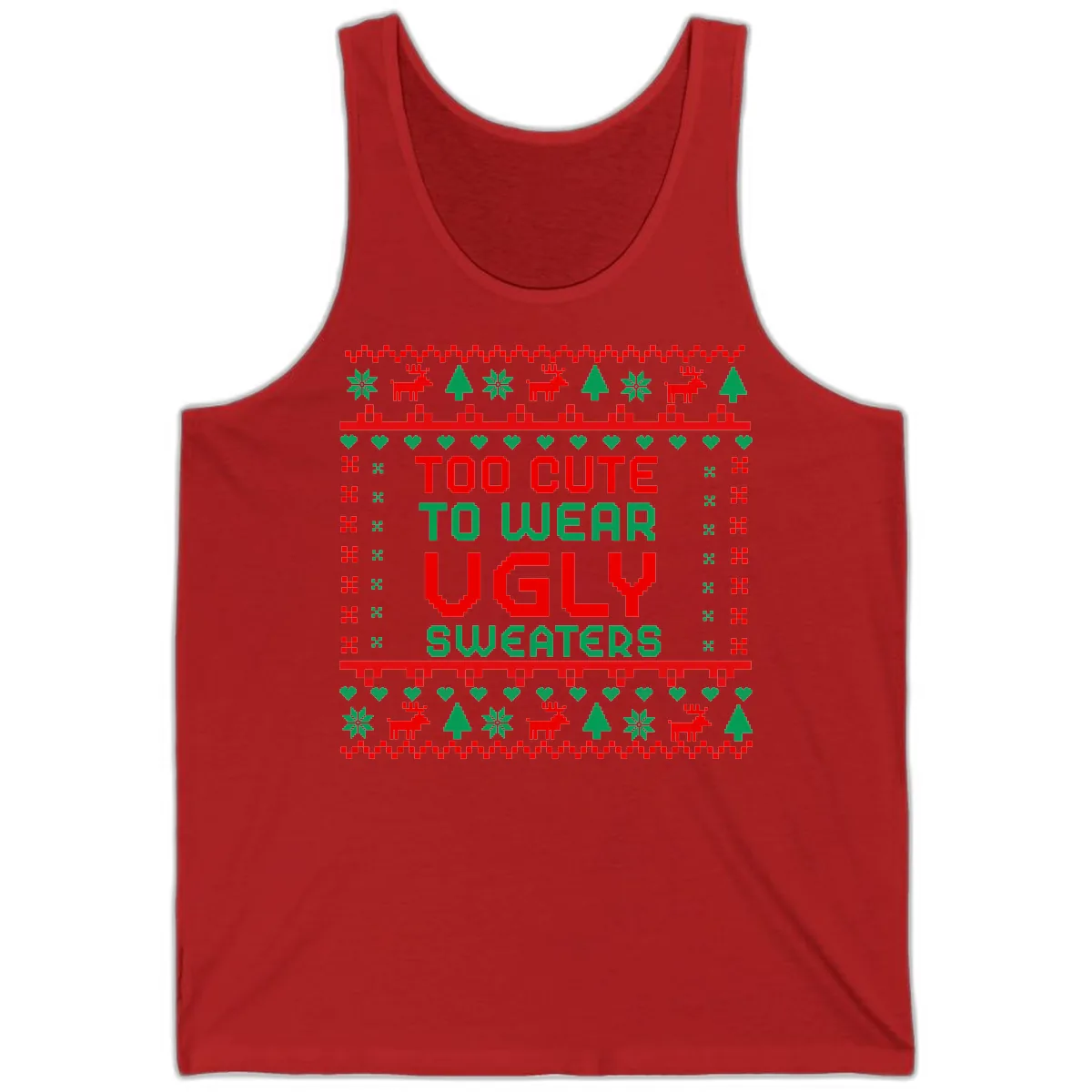 Too Cute To Wear Ugly Sweaters Design Tank in Red
