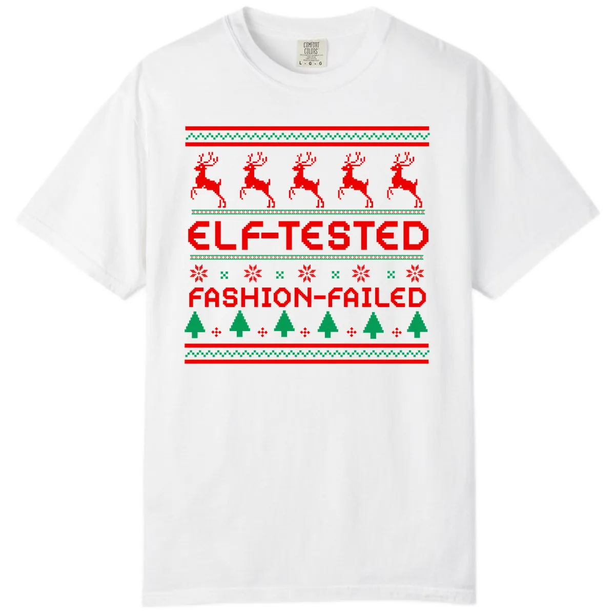 Elf-Tested Fashion-Failed Ugly Sweater Comfort Color in White