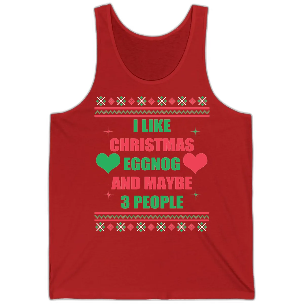 I Like Christmas Eggnog and Maybe 3 People Tank in Red