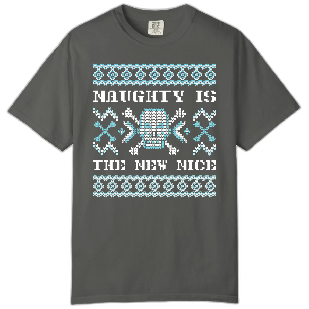 Naughty Is The New Nice Skull Comfort Color in Pepper