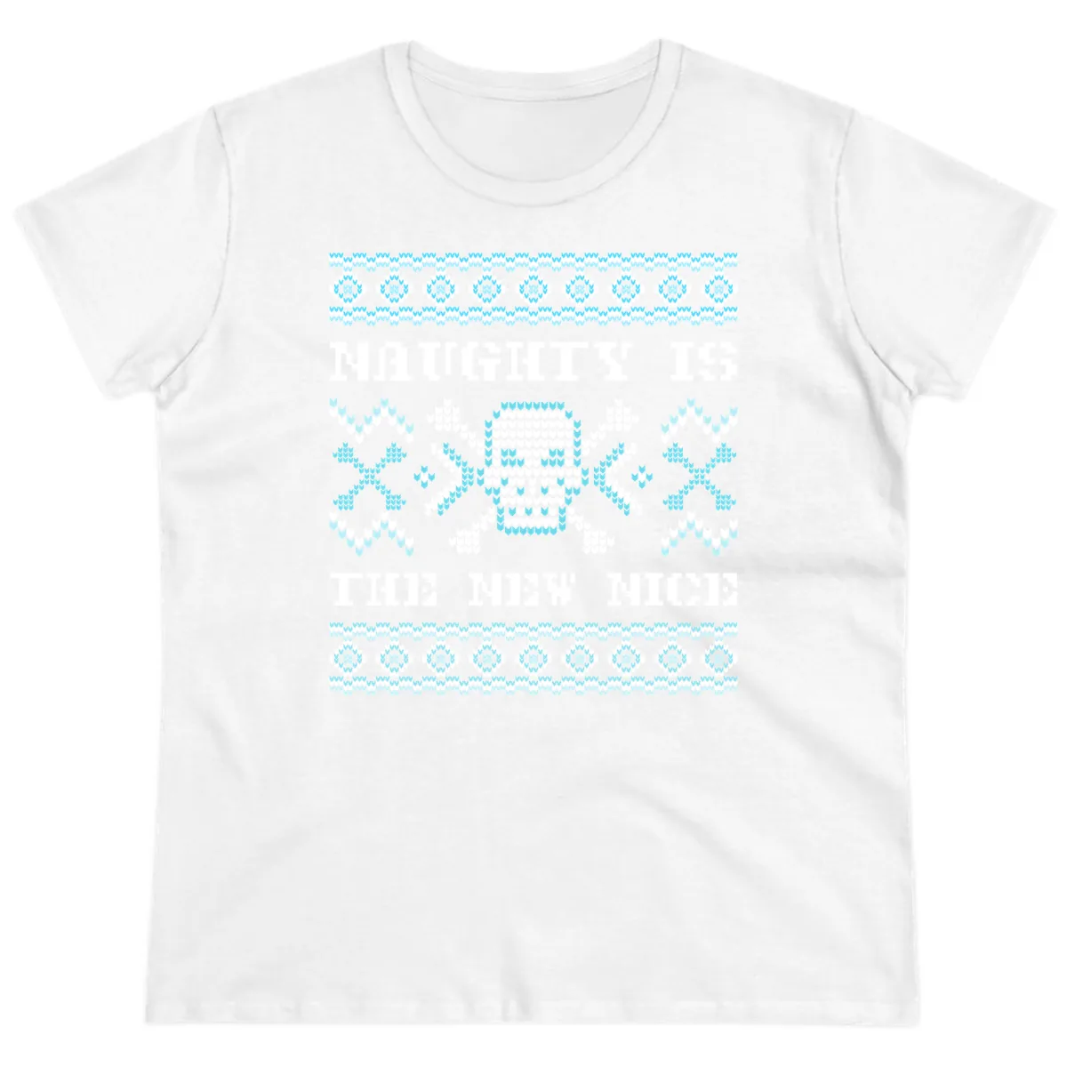 Naughty Is The New Nice Skull Ladies Tee in White