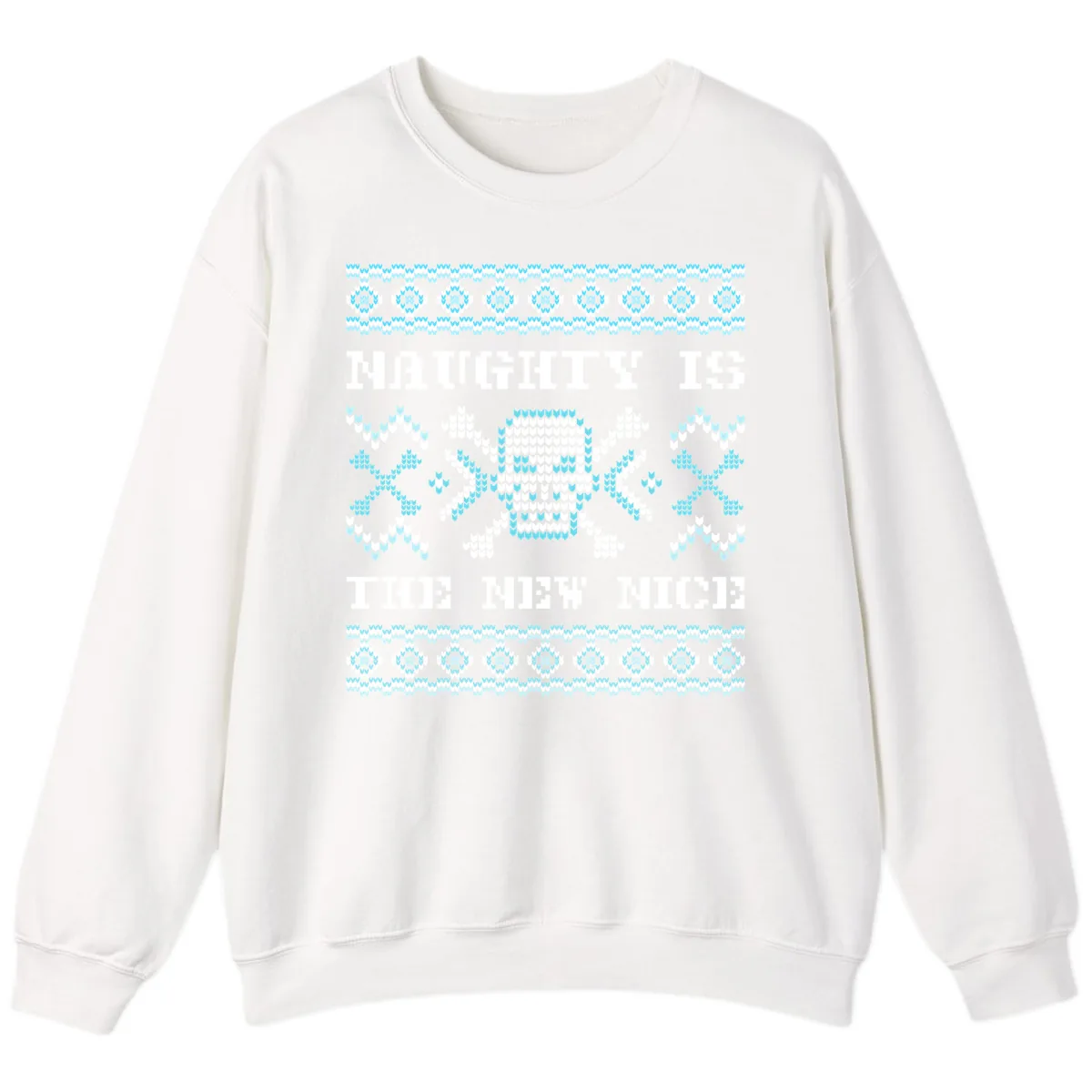 Naughty Is The New Nice Skull Sweatshirt in White
