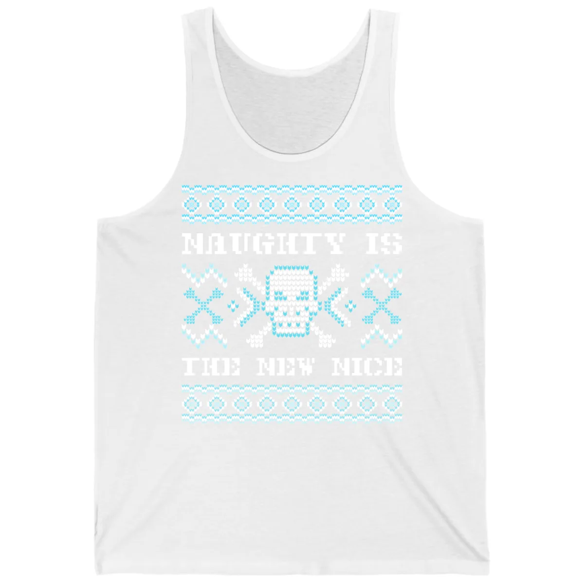Naughty Is The New Nice Skull Tank in White