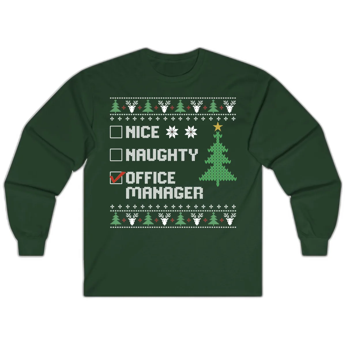 Office Manager Christmas Checklist Long Sleeve in Forest Green