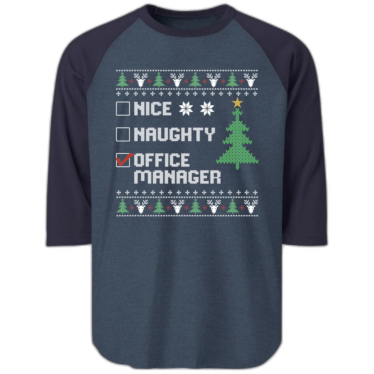 Office Manager Christmas Checklist Raglan 3/4 in Heather Denim Navy