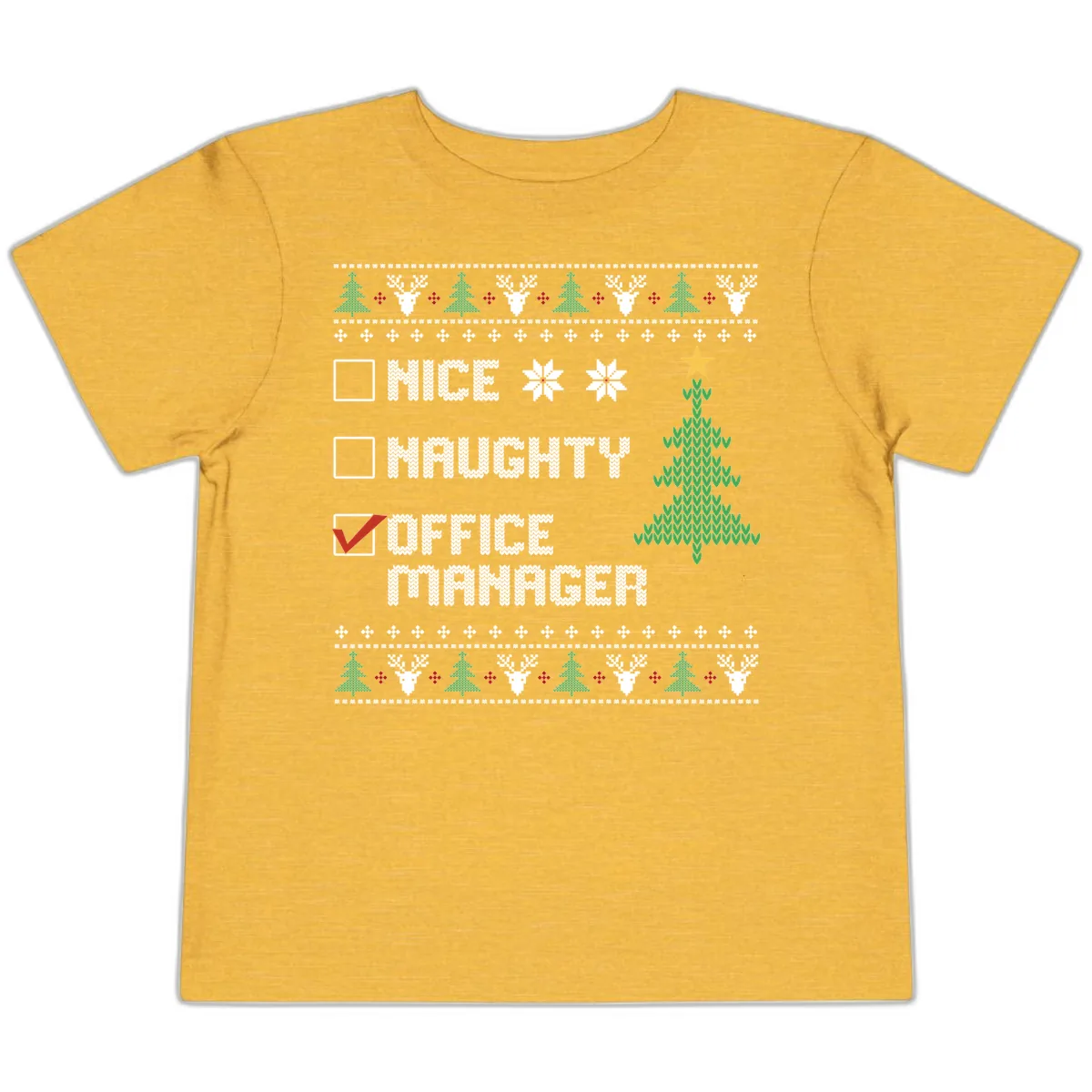 Office Manager Christmas Checklist Toddler T-Shirt in Heather Yellow Gold