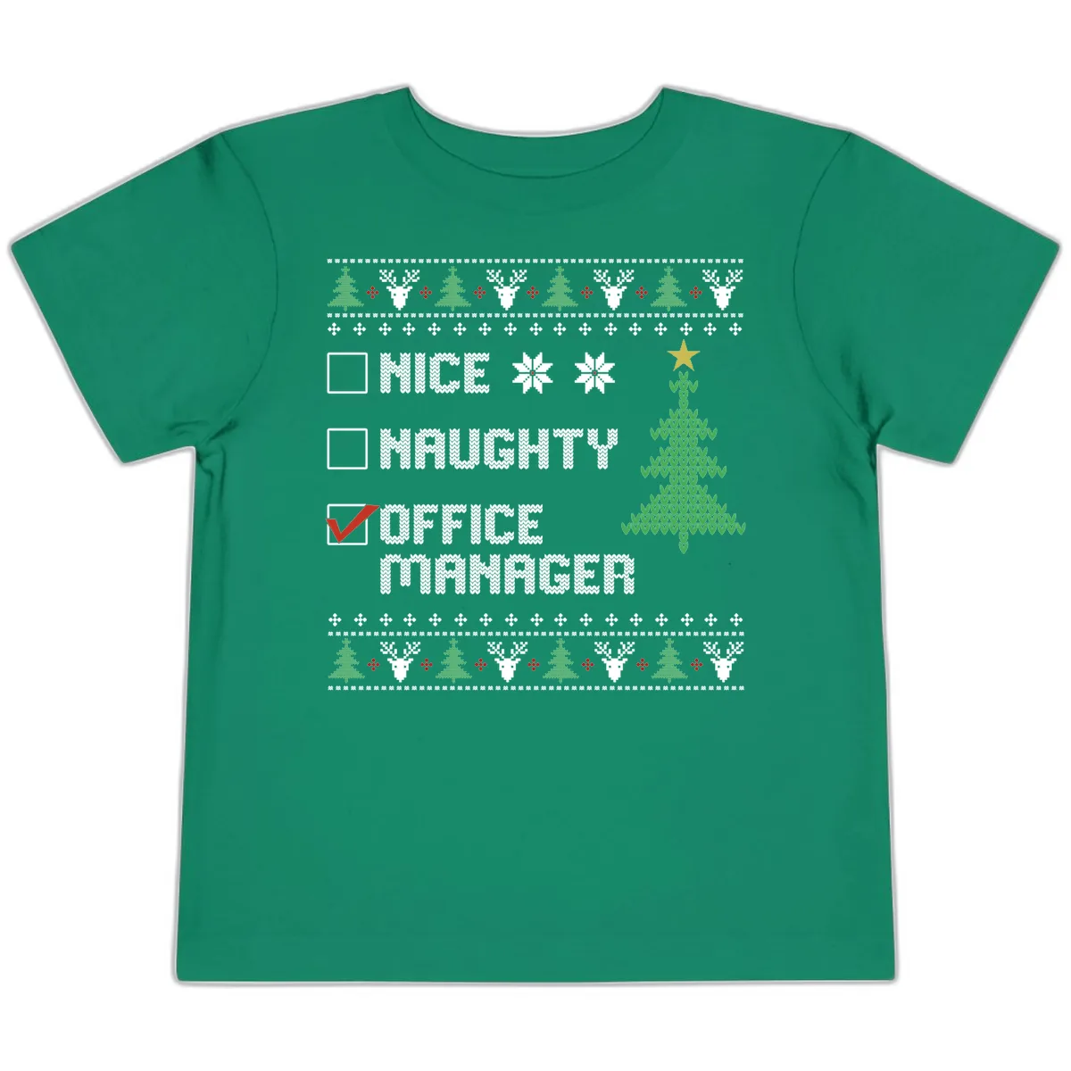 Office Manager Christmas Checklist Toddler T-Shirt in Kelly