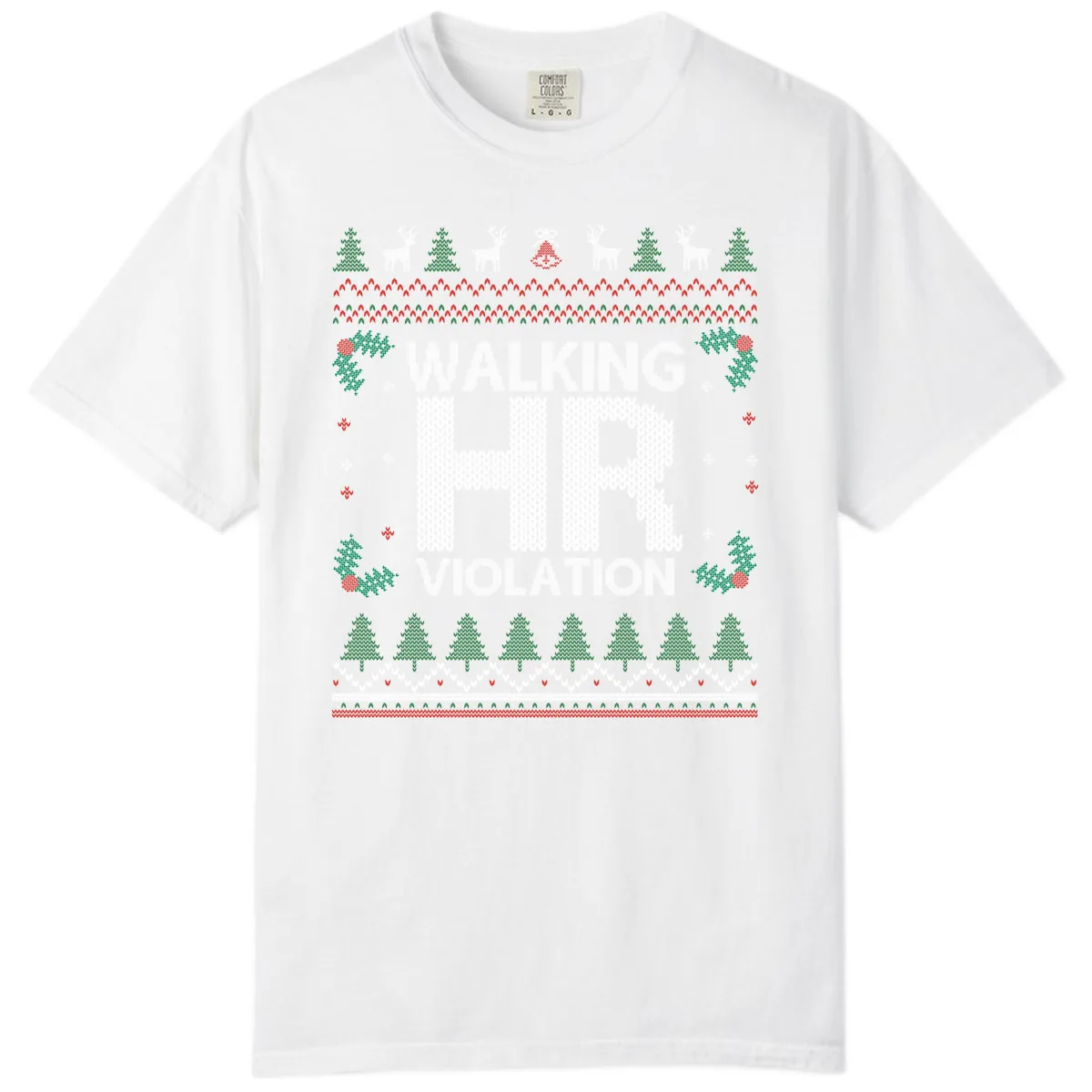 Walking HR Violation Ugly Christmas Sweater Comfort Color in White