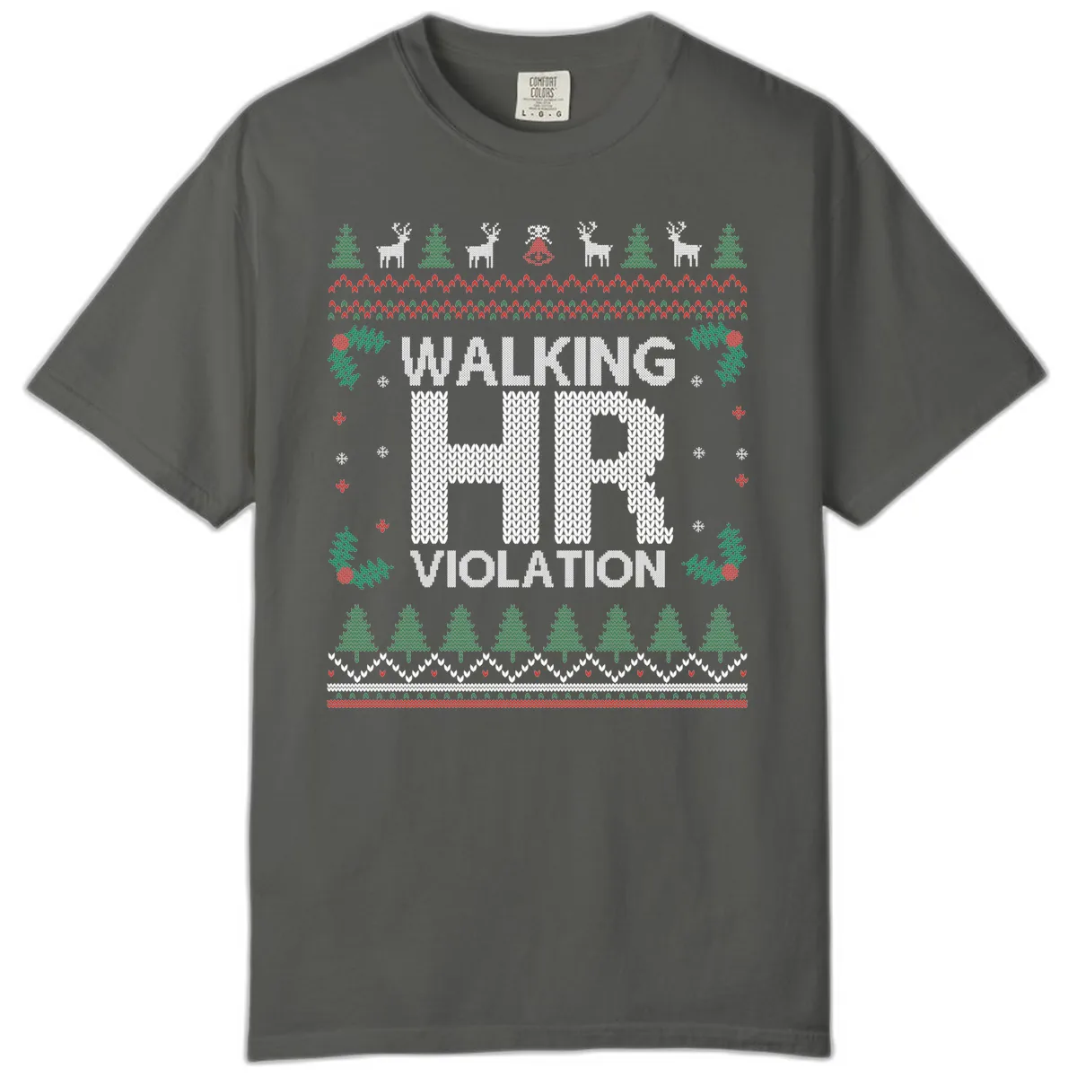 Walking HR Violation Ugly Christmas Sweater Comfort Color in Pepper