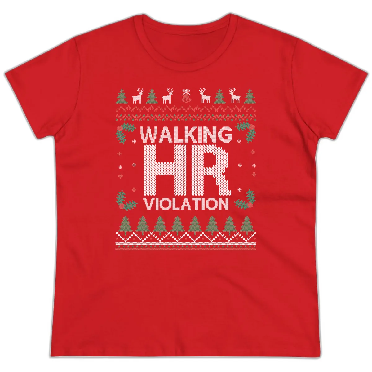 Walking HR Violation Ugly Christmas Sweater Ladies Tee in Red
