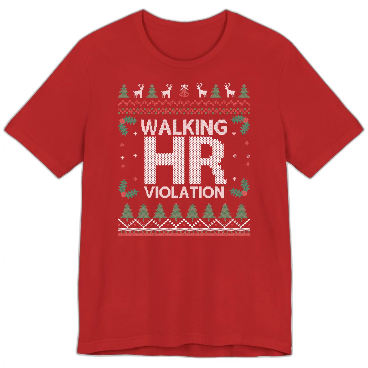 Walking HR Violation Ugly Christmas Sweater Premium T-Shirt in Red