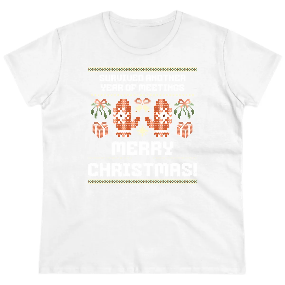 Survived Another Year Of Meetings Ladies Tee in White