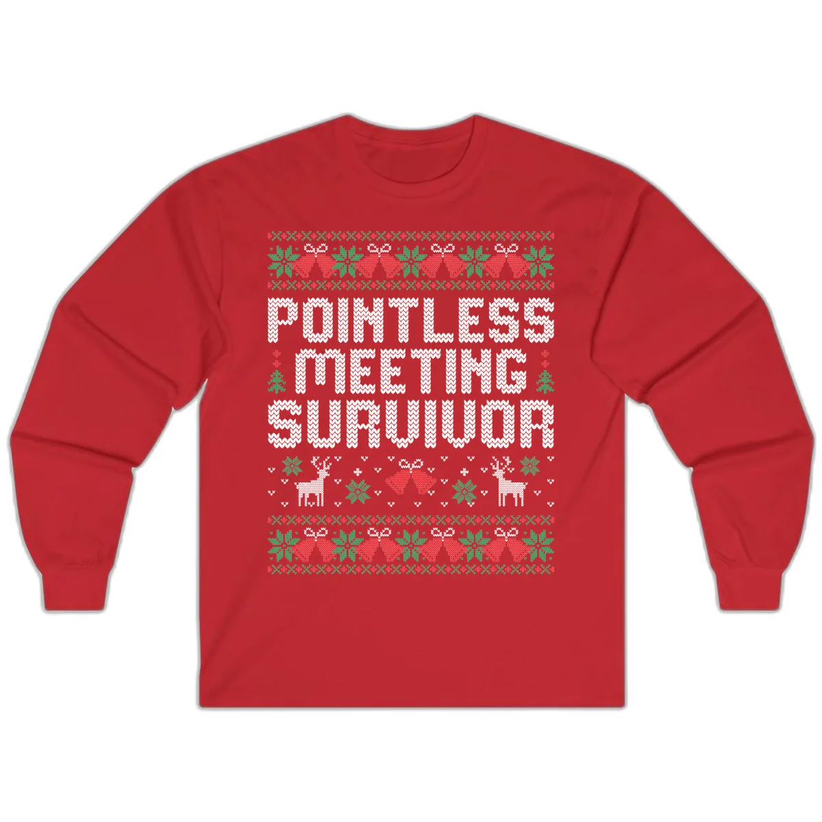 Pointless Meeting Survivor Ugly Sweater Design Long Sleeve in Red