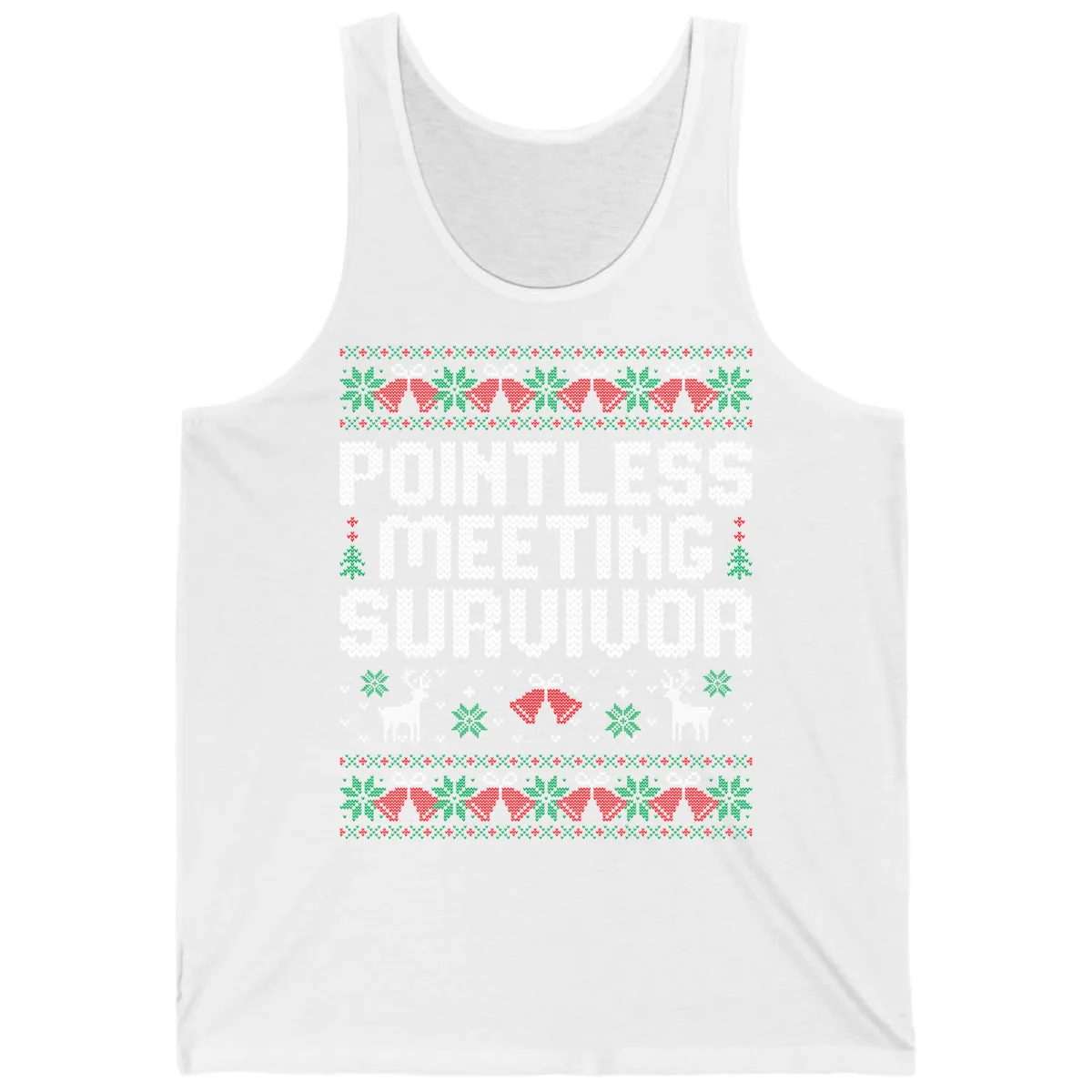Pointless Meeting Survivor Ugly Sweater Design Tank in White