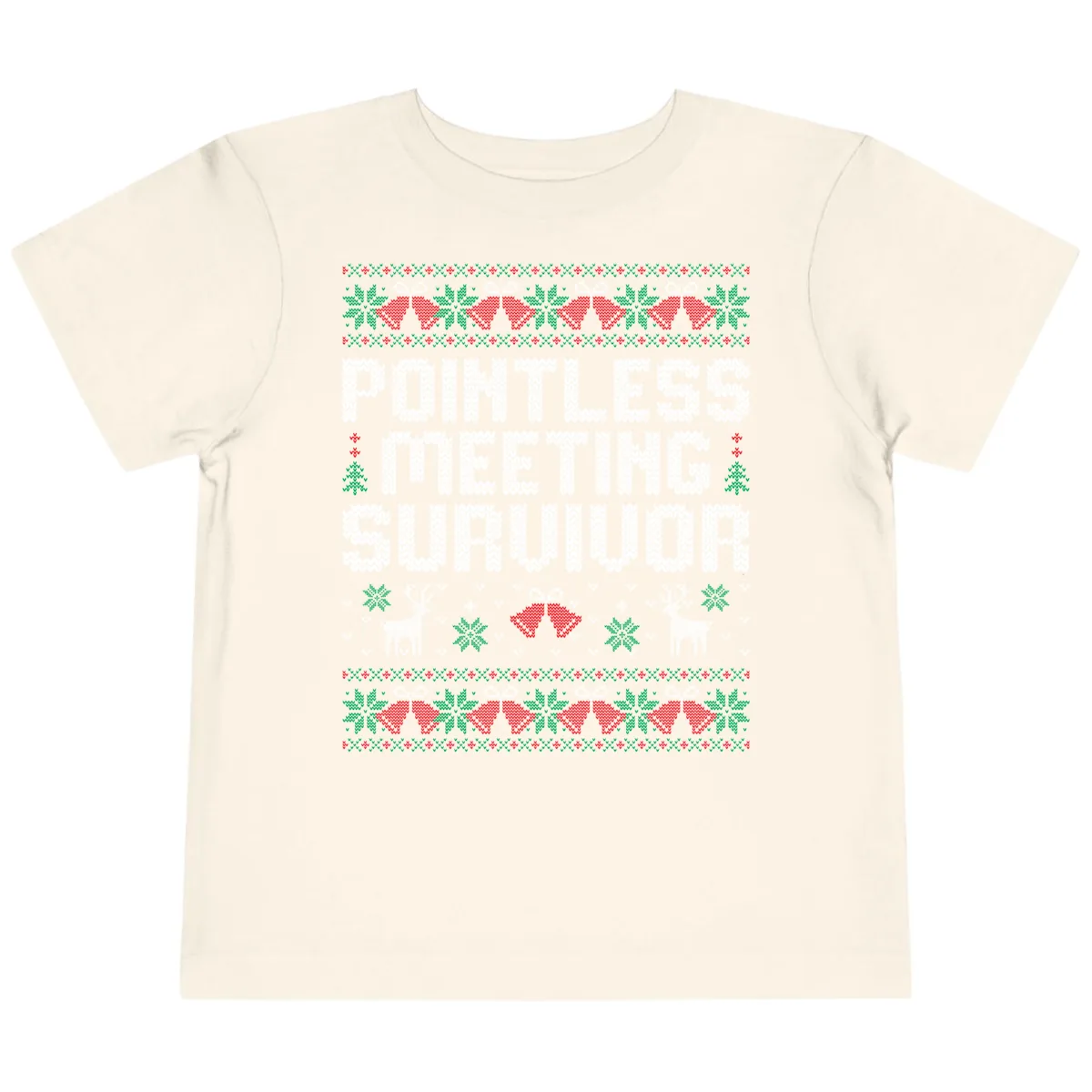 Pointless Meeting Survivor Ugly Sweater Design Toddler T-Shirt in Natural