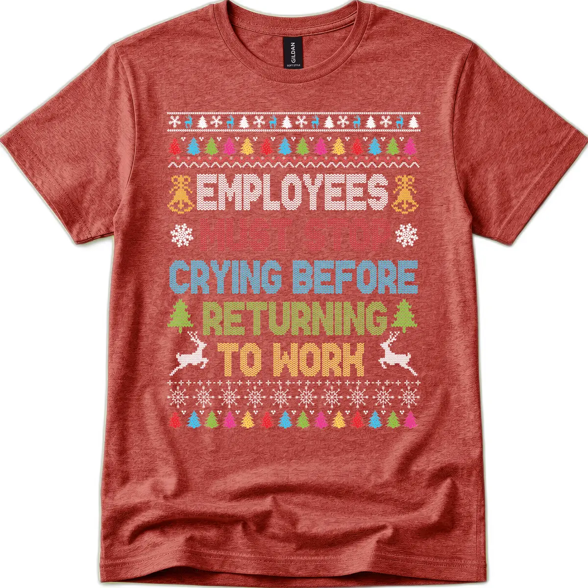 Employees Must Stop Crying Ugly Christmas Sweater T-Shirt in Heather Cardinal