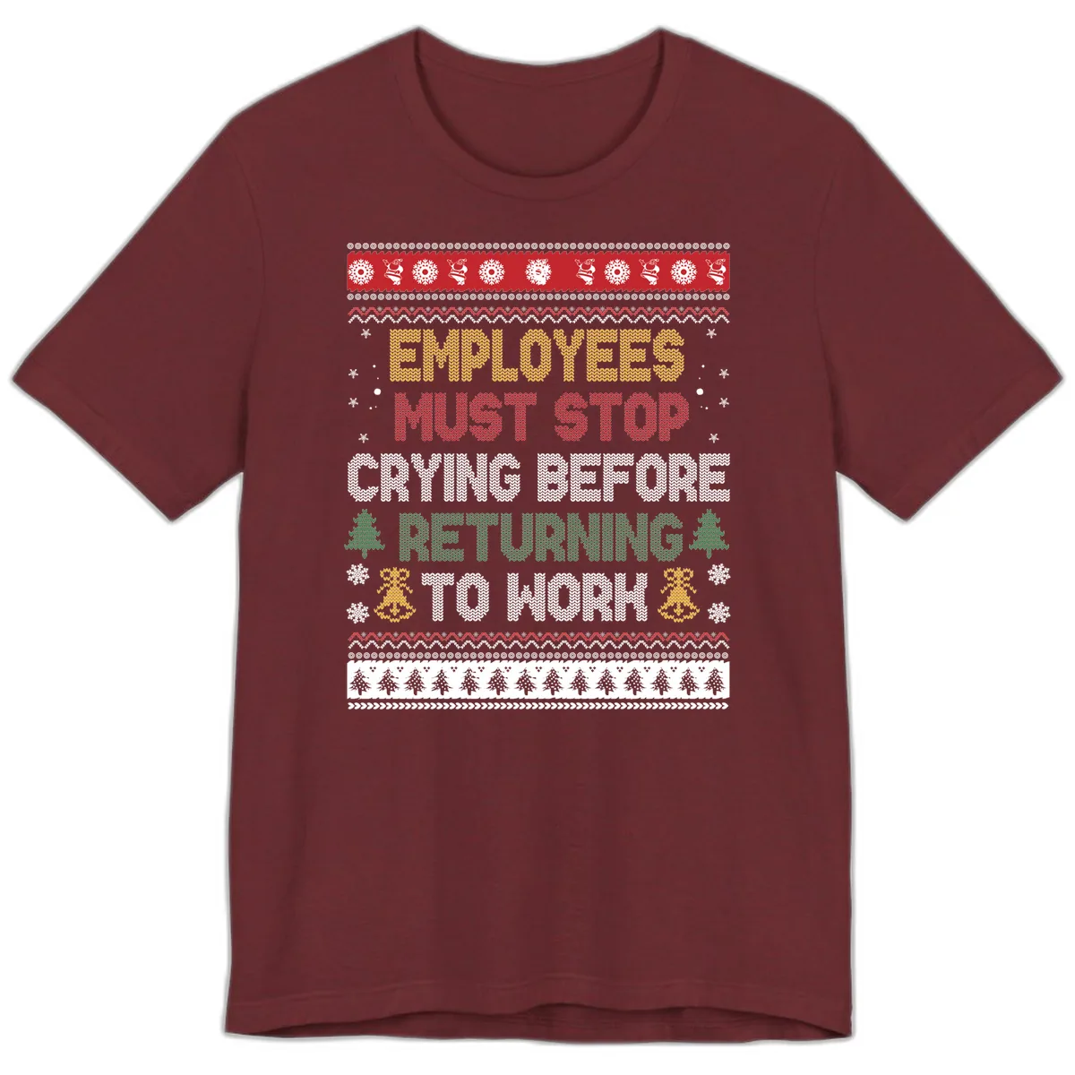 Employees Must Stop Crying Ugly Christmas Sweater Design Premium T-Shirt in Heather Cardinal