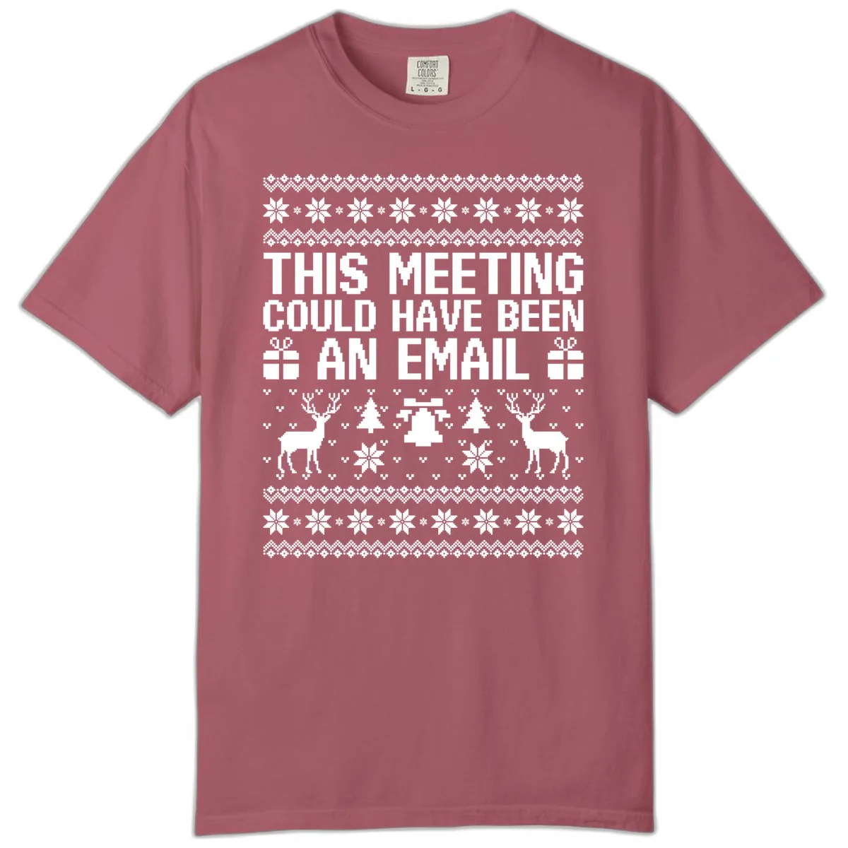 This Meeting Could Have Been An Email Ugly Christmas Sweater Comfort Color in Crimson