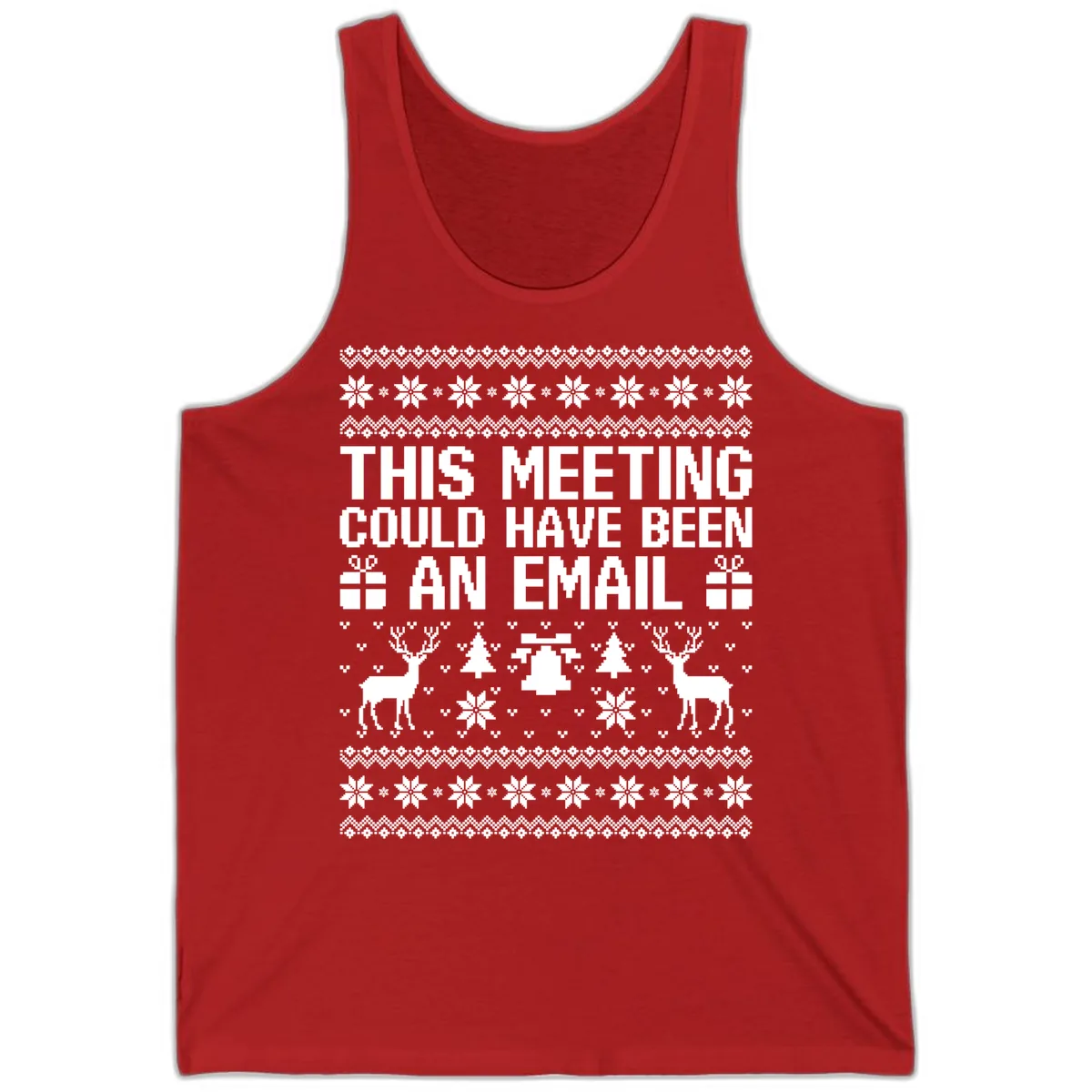 This Meeting Could Have Been An Email Ugly Christmas Sweater Tank in Red