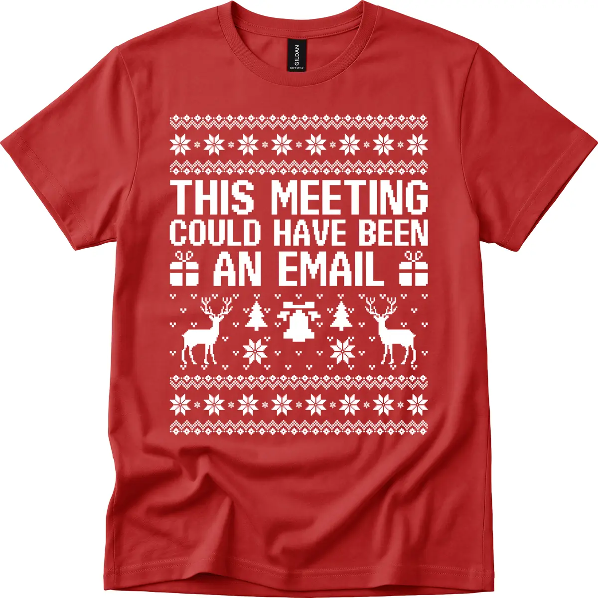 This Meeting Could Have Been An Email Ugly Christmas Sweater T-Shirt in Red