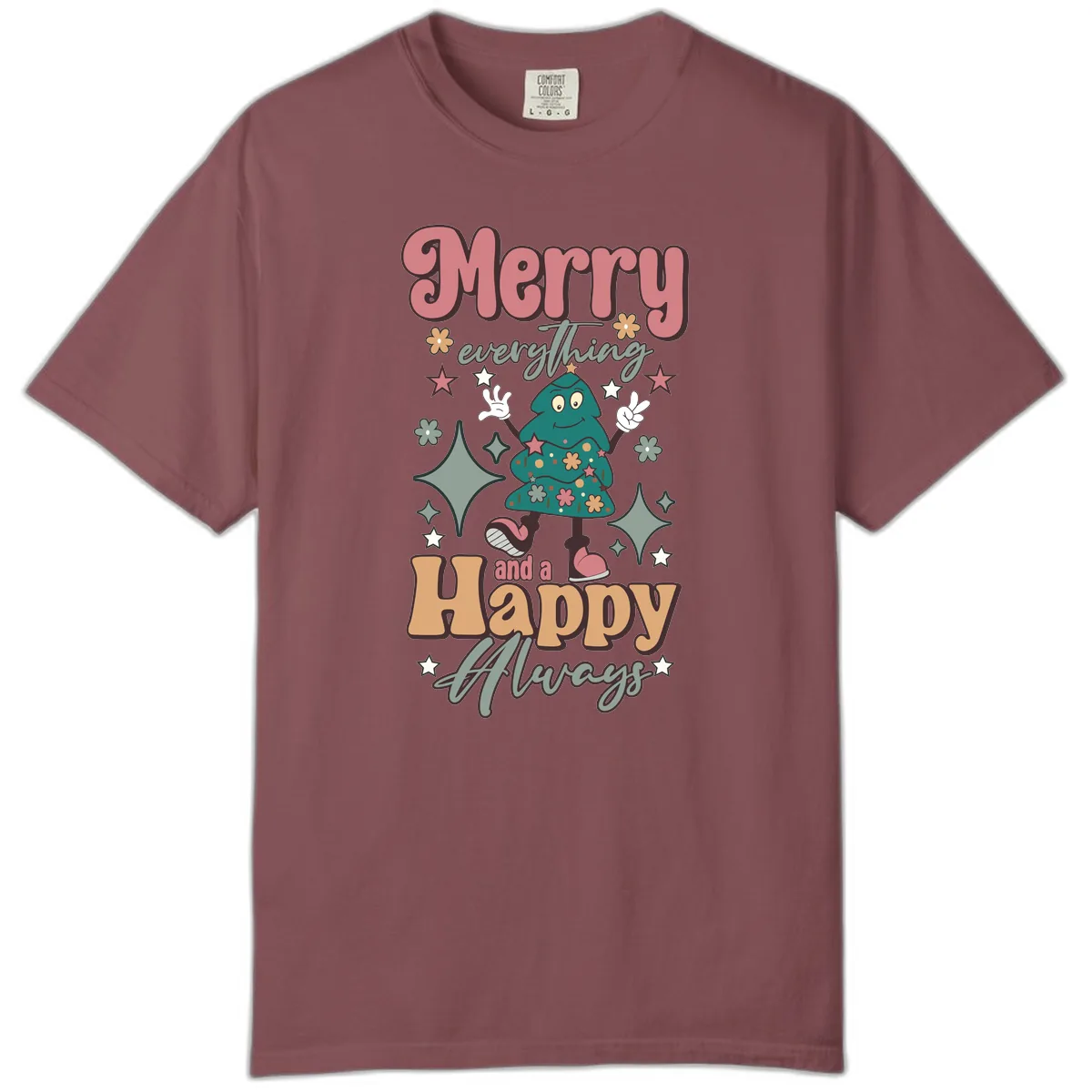 Merry Everything And A Happy Always Tree Comfort Color in Brick