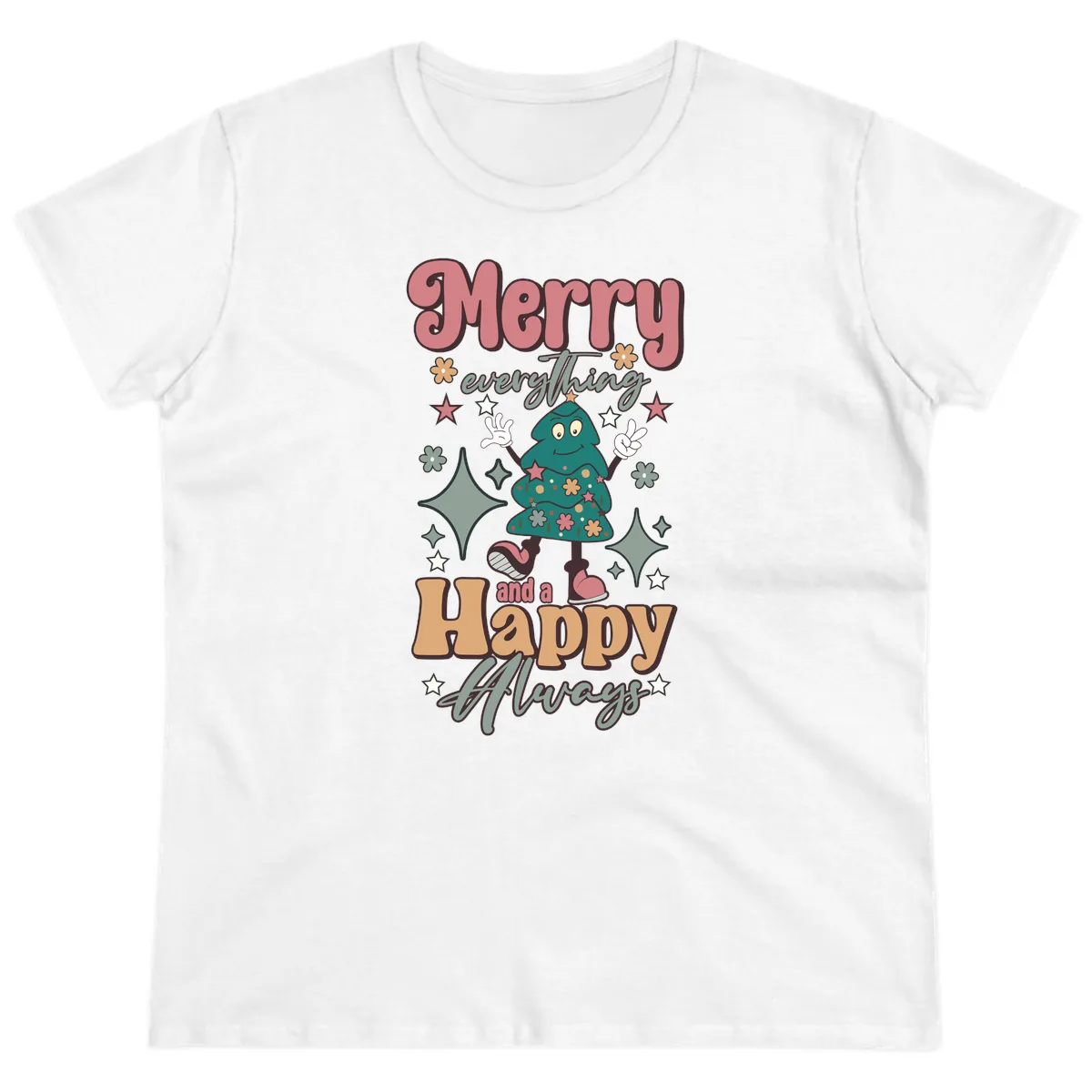 Merry Everything And A Happy Always Tree Ladies Tee in White