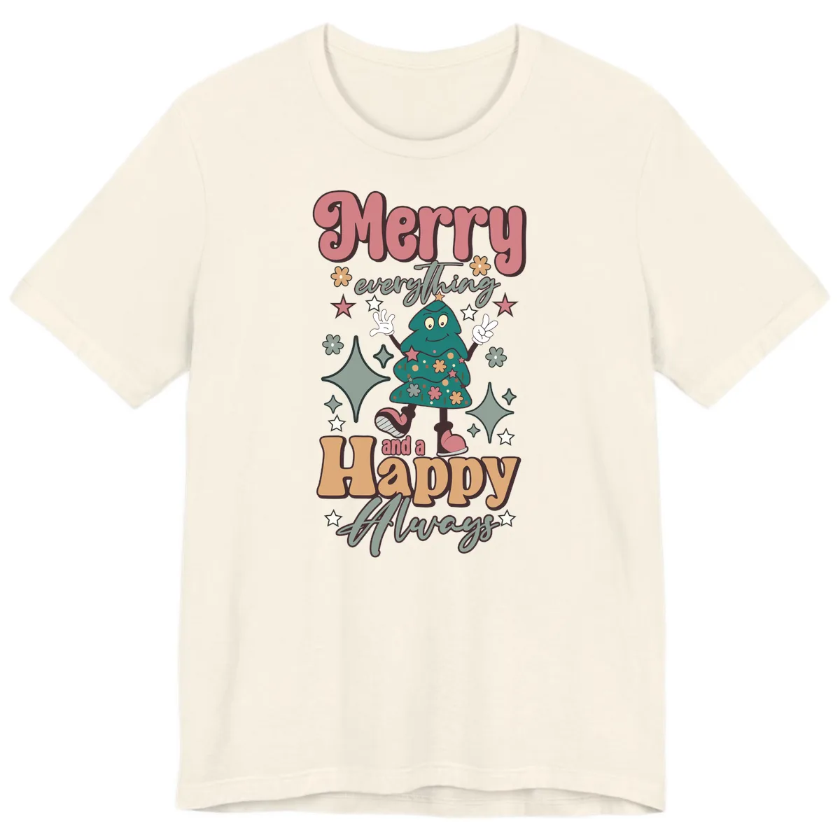 Merry Everything And A Happy Always Tree Premium T-Shirt in Natural