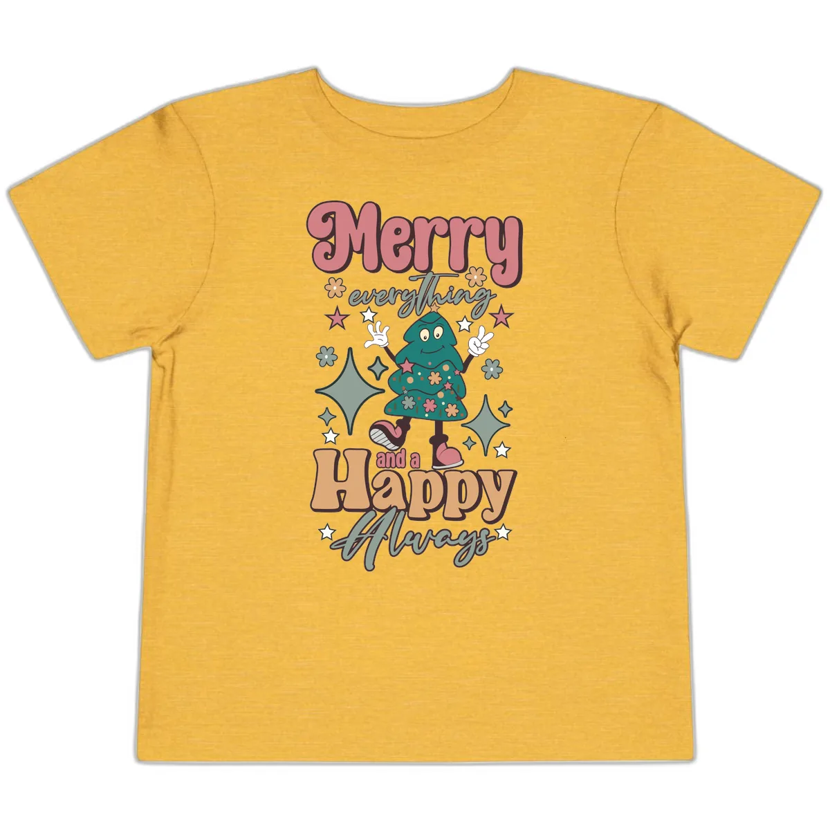Merry Everything And A Happy Always Tree Toddler T-Shirt in Heather Yellow Gold