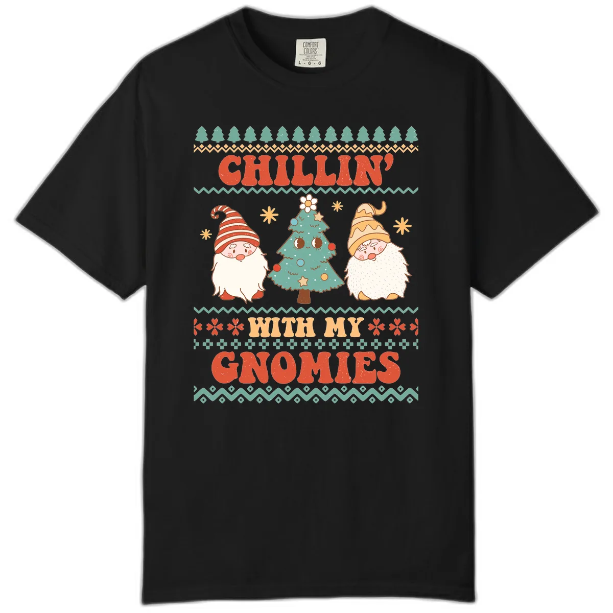 Chillin With My Gnomies Holiday Design Comfort Color in Black