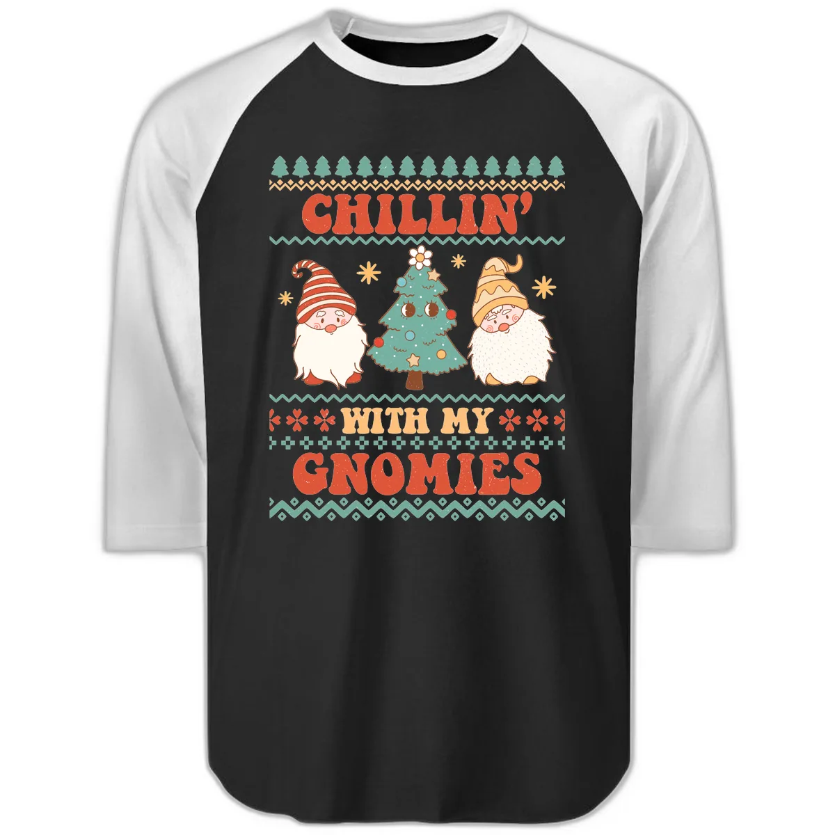 Chillin With My Gnomies Holiday Design Raglan 3/4 in Black White
