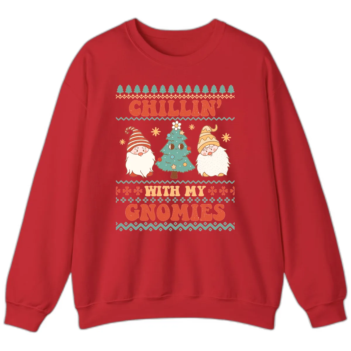Chillin With My Gnomies Holiday Design Sweatshirt in Red