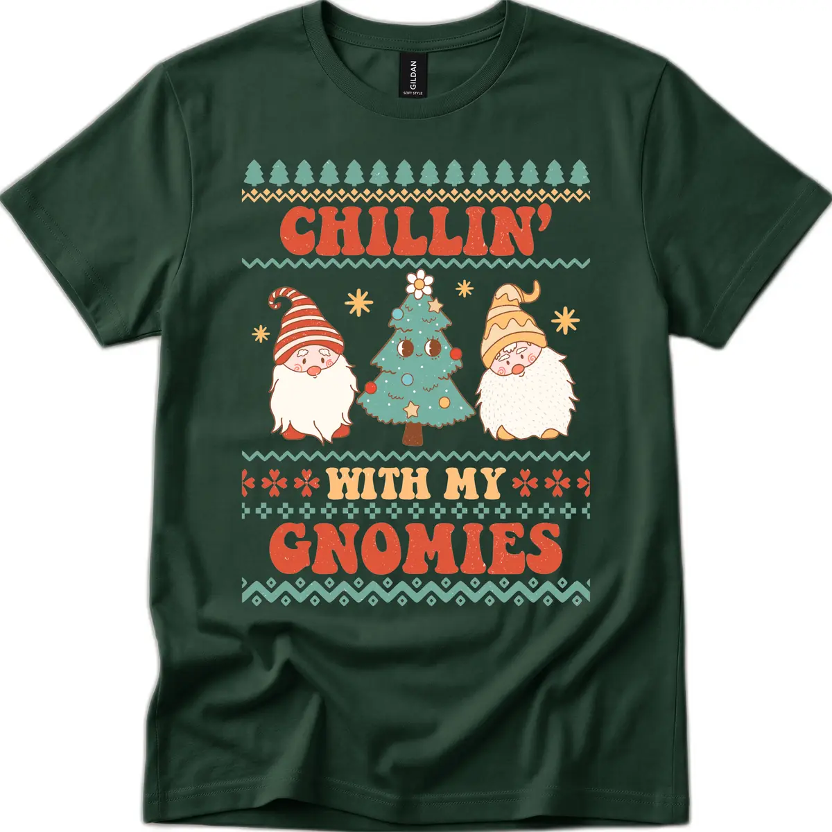 Chillin With My Gnomies Holiday Design T-Shirt in Forest Green