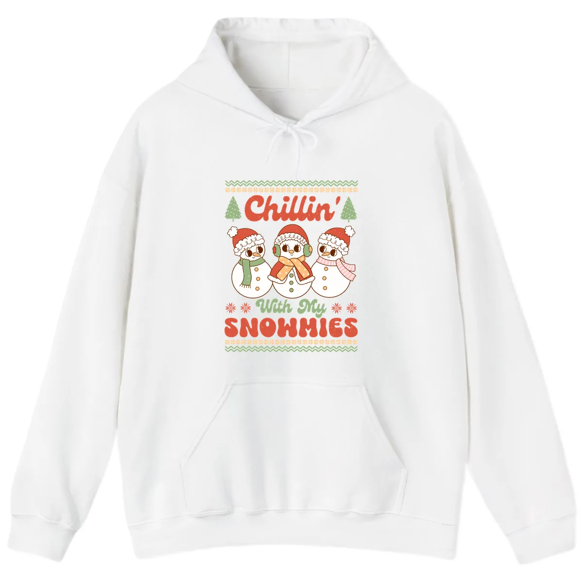 Chillin' With My Snowmies Hoodie in White