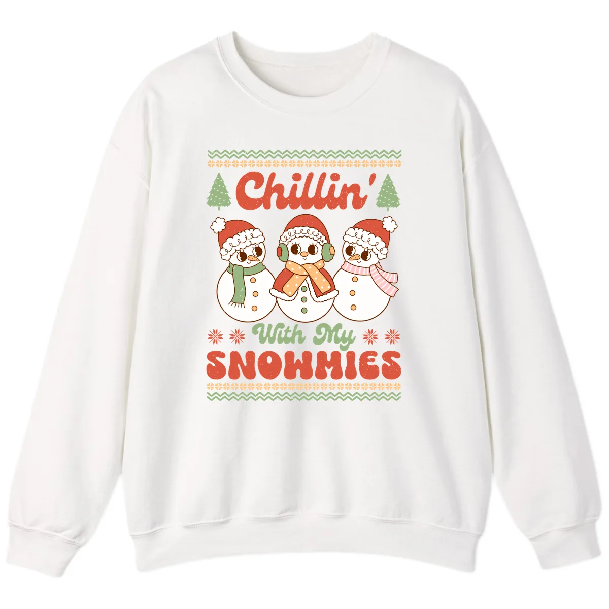 Chillin' With My Snowmies Sweatshirt in White