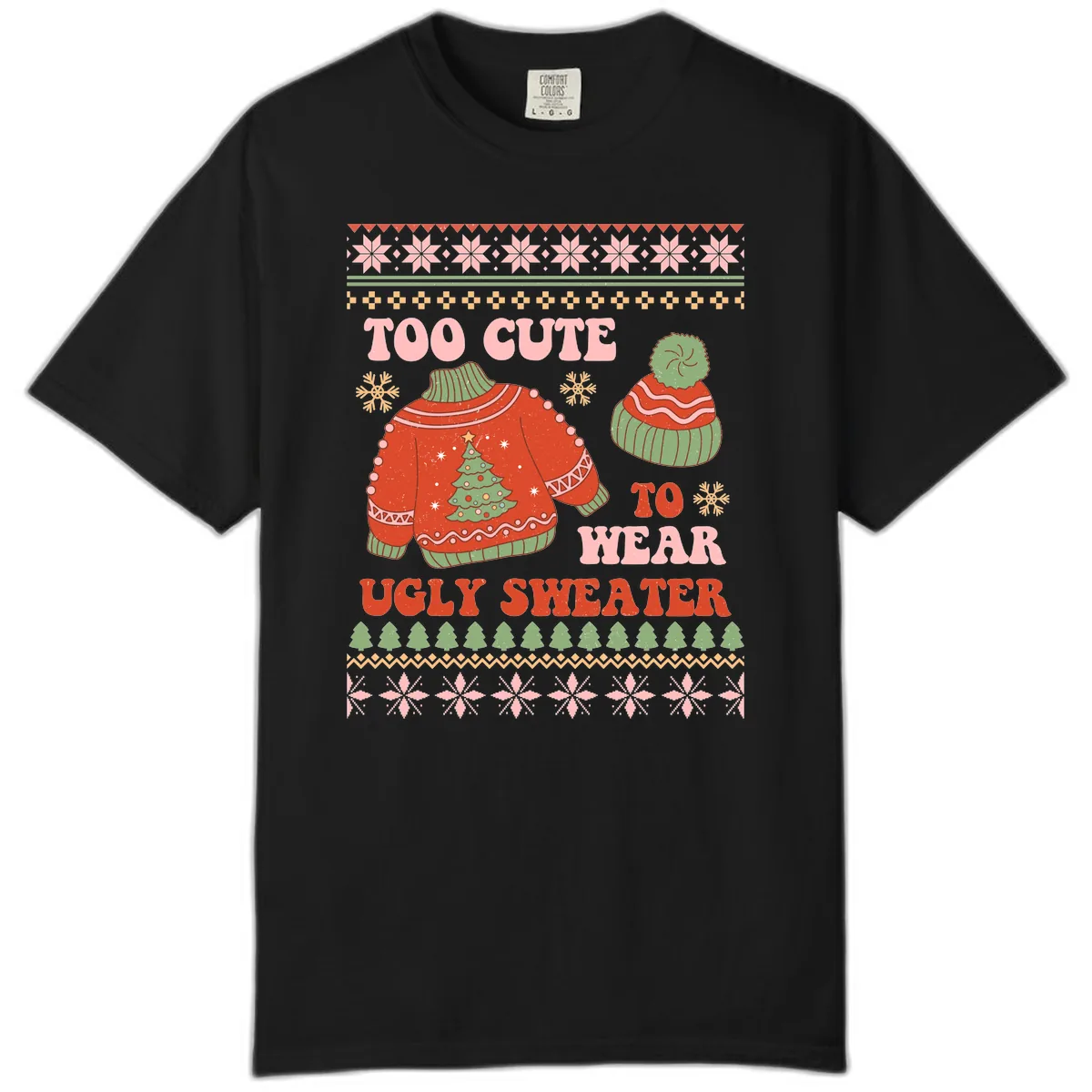Too Cute To Wear Ugly Sweater Comfort Color in Black