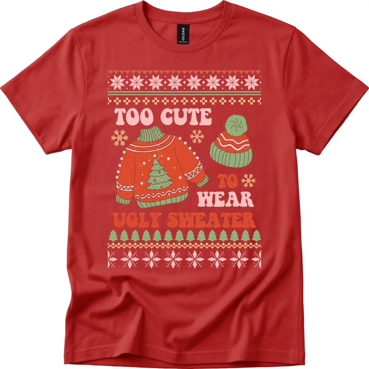 Too Cute To Wear Ugly Sweater T-Shirt in Red