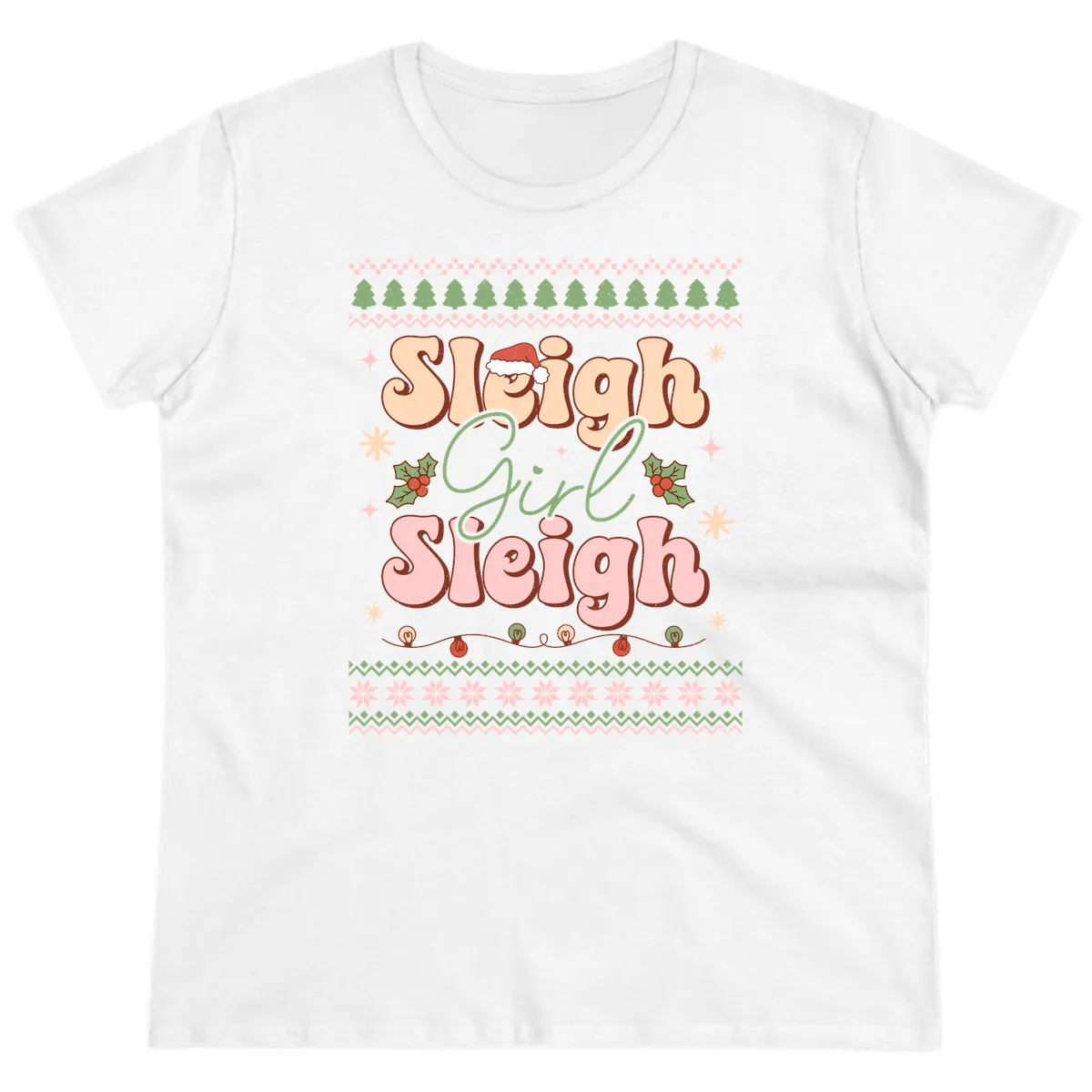 Sleigh Girl Sleigh Christmas Apparel Ladies Tee in White