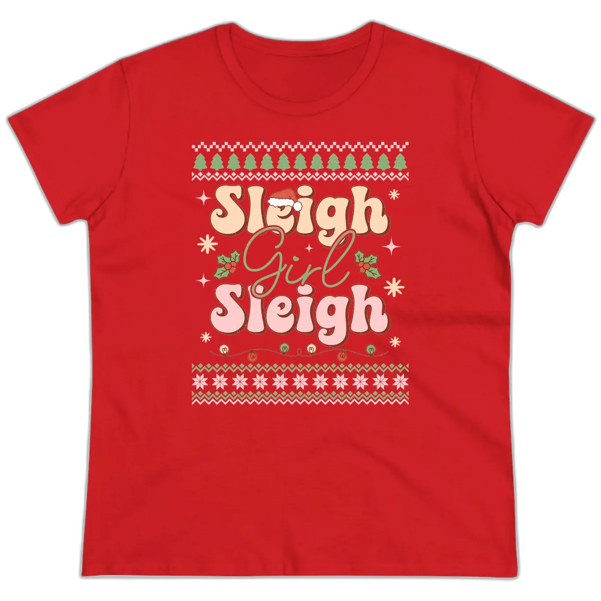 Sleigh Girl Sleigh Christmas Apparel Ladies Tee in Red