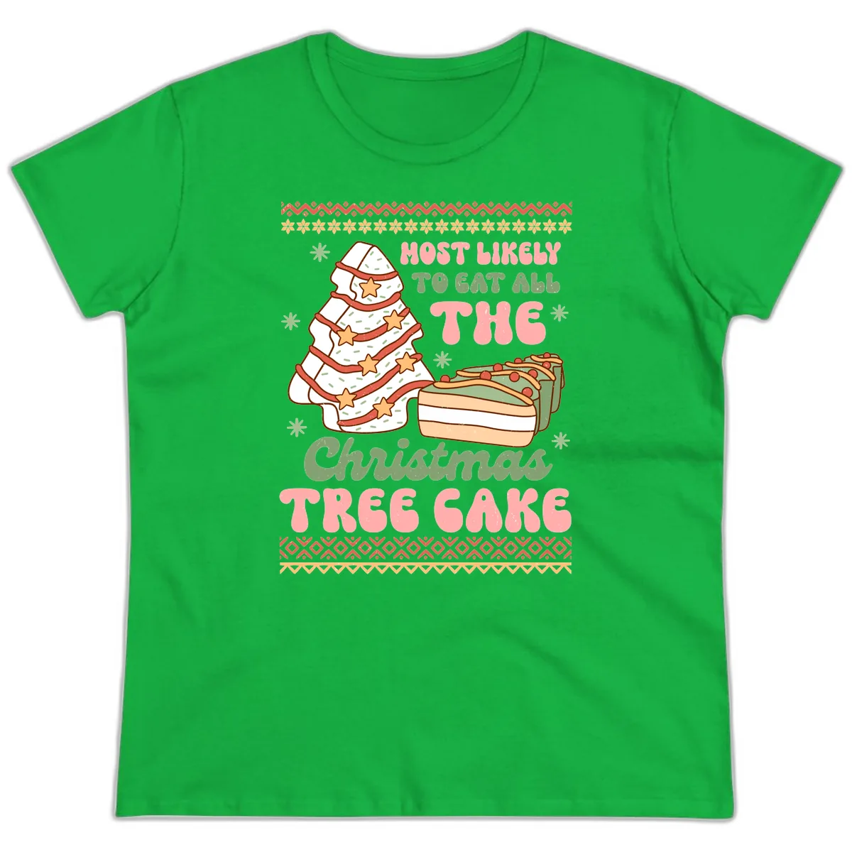 Most Likely To Eat All The Christmas Tree Cake Ladies Tee in Irish Green