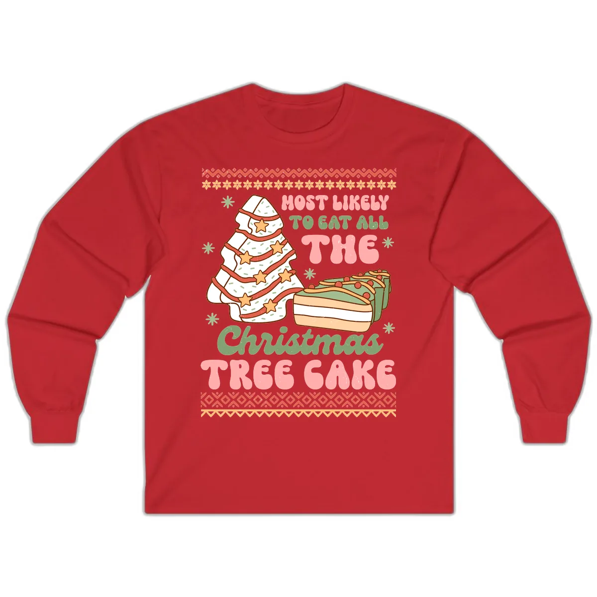 Most Likely To Eat All The Christmas Tree Cake Long Sleeve in Red