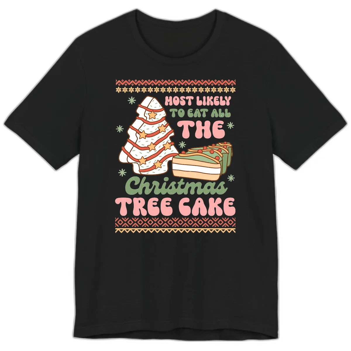 Most Likely To Eat All The Christmas Tree Cake Premium T-Shirt in Black