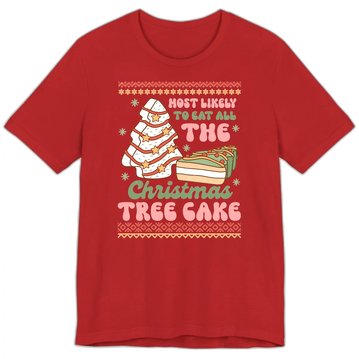 Most Likely To Eat All The Christmas Tree Cake Premium T-Shirt in Red