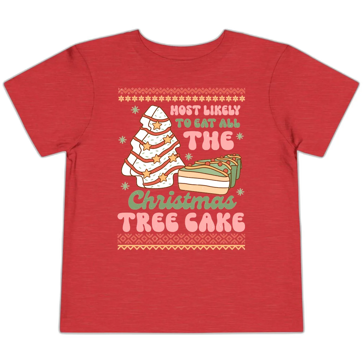 Most Likely To Eat All The Christmas Tree Cake Toddler T-Shirt in Heather Red