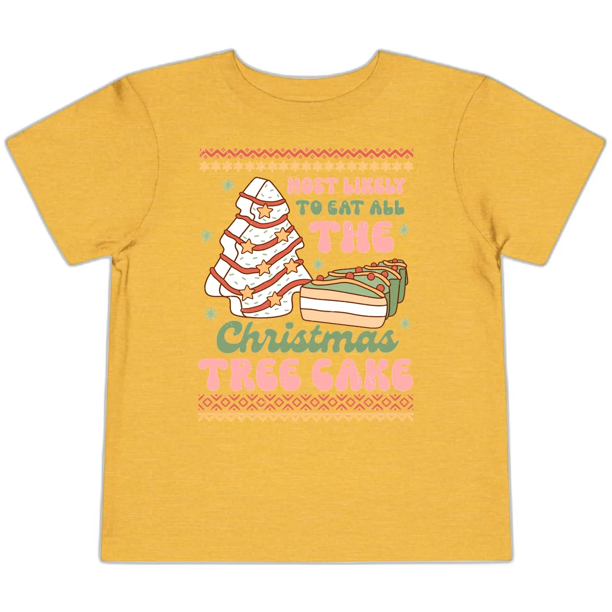 Most Likely To Eat All The Christmas Tree Cake Toddler T-Shirt in Heather Yellow Gold