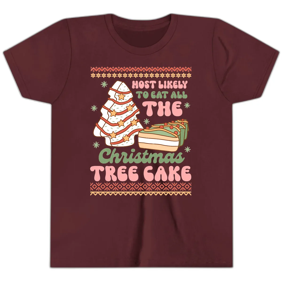 Most Likely To Eat All The Christmas Tree Cake Youth T-Shirt in Maroon