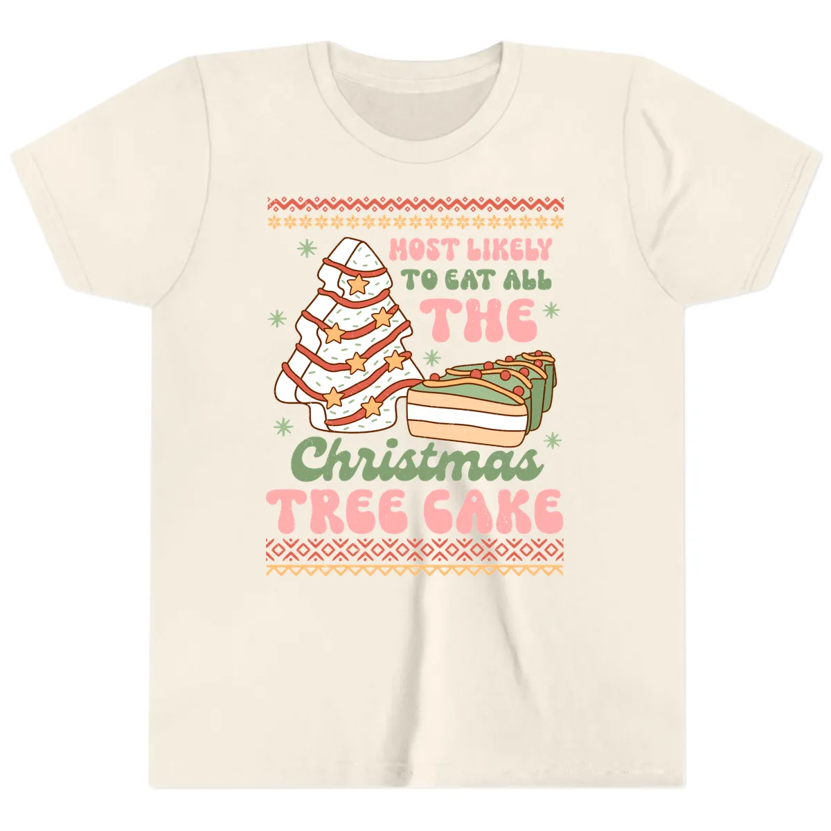 Most Likely To Eat All The Christmas Tree Cake Youth T-Shirt in Natural