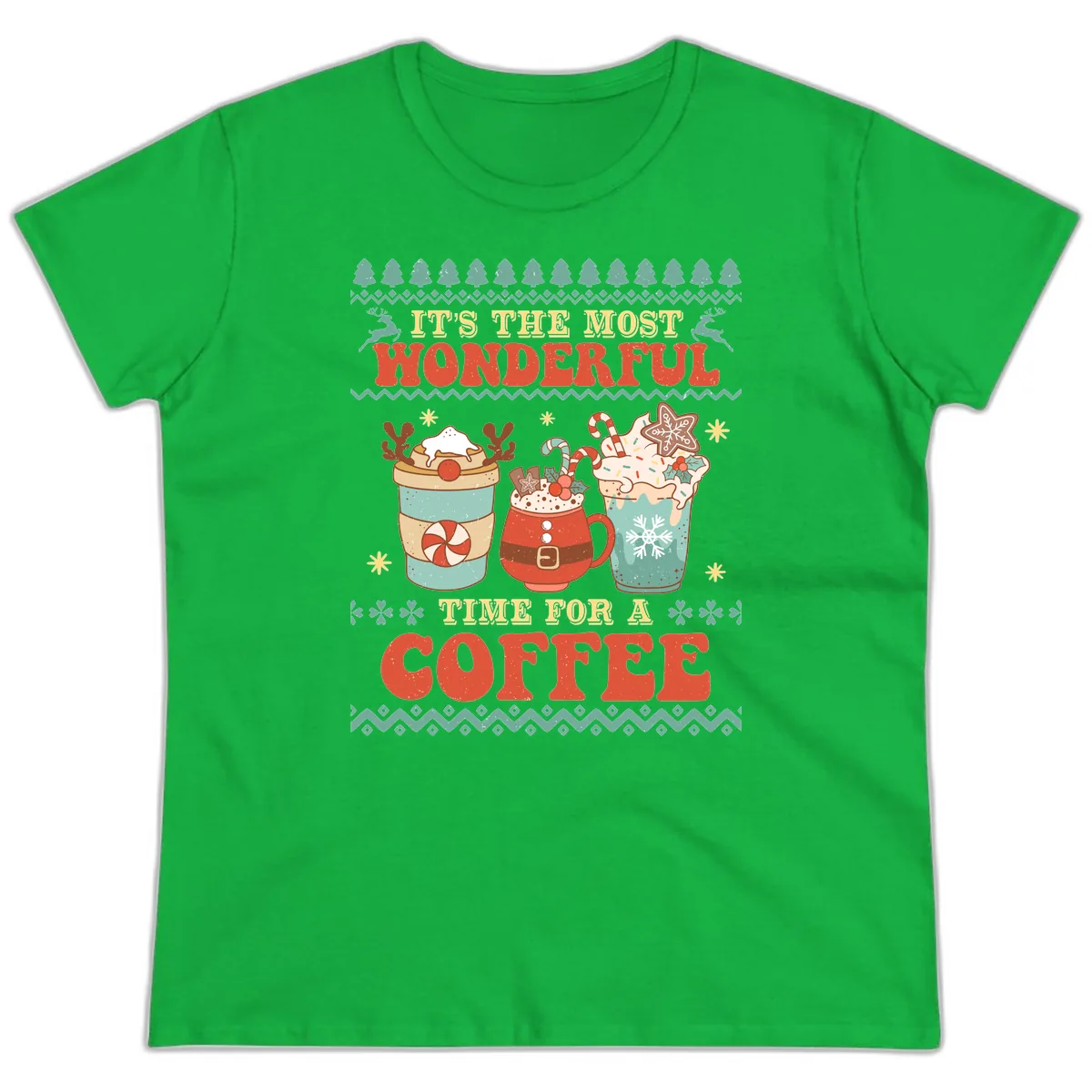It's The Most Wonderful Time For Coffee Ladies Tee in Irish Green